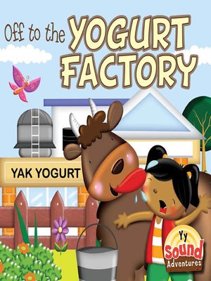 cover image of Off to the Yogurt Factory
